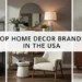 top-home-decor-brands-in-usa